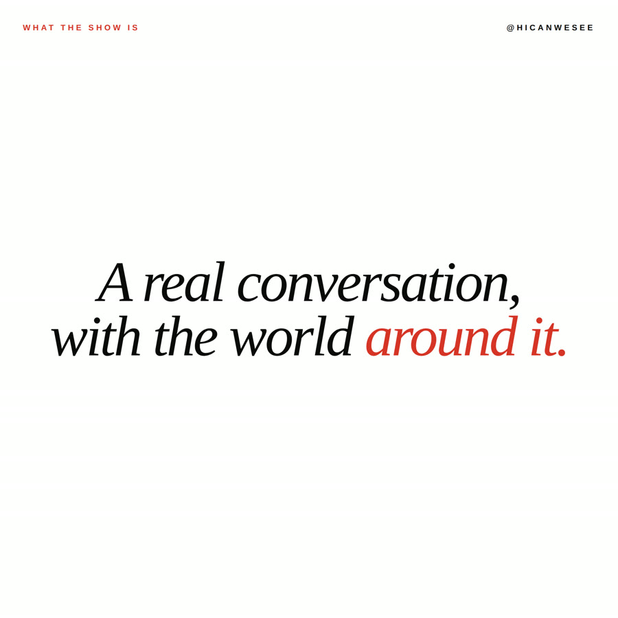 A real conversation, with the world around it.